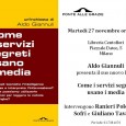 COME I SERVIZI SEGRETI USANO I MEDIA Ne parla Aldo Giannulli nel suo nuovo libro...