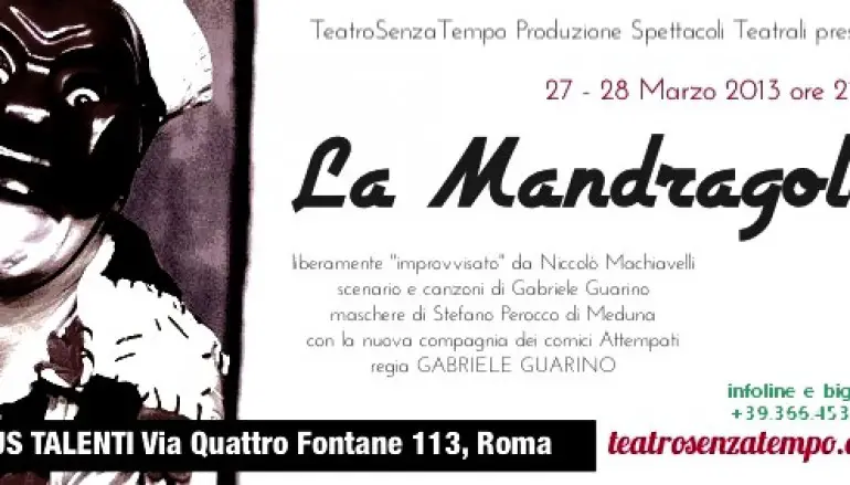 La Mandragola del “TeatroSenzaTempo”