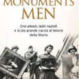 Mentre imperversa la Seconda guerra mondiale, uomini e donne coraggiosi combattono una battaglia parallela per salvare dall'oblio miglialia di opere d'arte. Presto un film con George Clooney