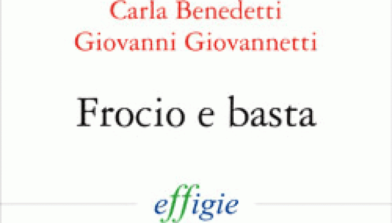 Frocio e Basta. Dietro la morte di Pasolini una verità scomoda