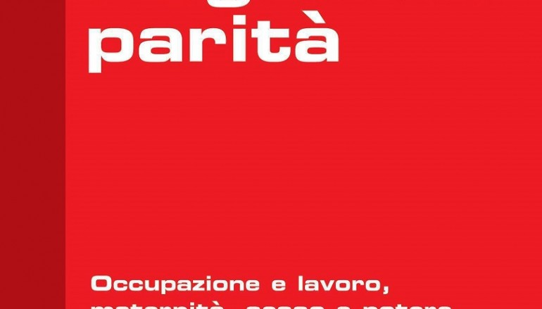 Sognando la parità, il libro inchiesta di Rossella Palomba