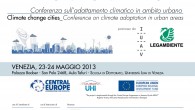 “Il clima cambia le città“. Se ne parla a Venezia Il mutamento climatico e, conseguentemente, le trasformazioni delle città. È il tema della due giorni che si terrà a Venezia il 23 e il 24 maggio...