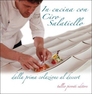 In cucina con Ciro Salatiello