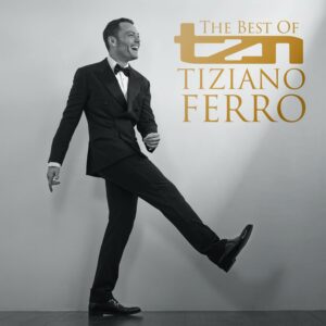 The best of Tiziano Ferro