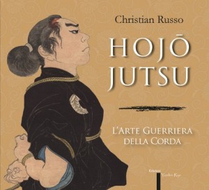 Hojōjutsu – L’Arte Guerriera della Corda-christian-russo