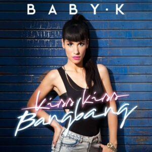 baby-k-album-kiss-kiss-bang-bang