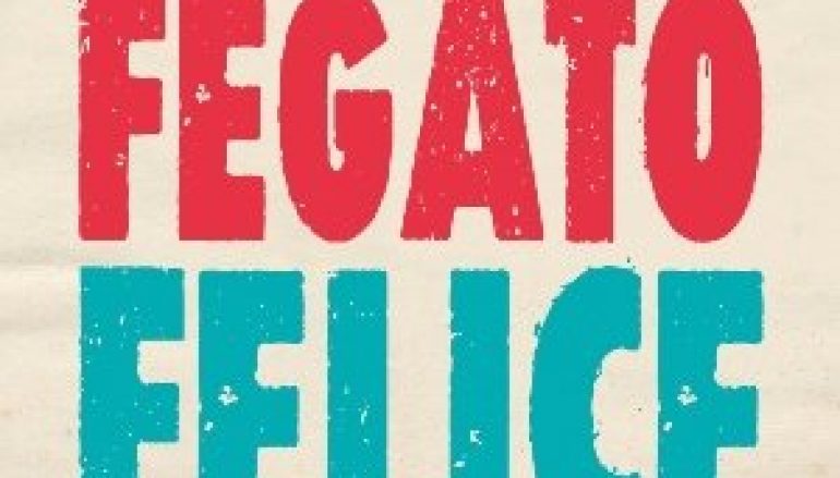 Il Fegato? In un libro ti spiegano come renderlo “felice”