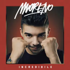 COVER_MORENO_INCREDIBILE_1500x1500