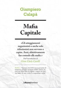 Mafia Capitale Gianpiero Calapà
