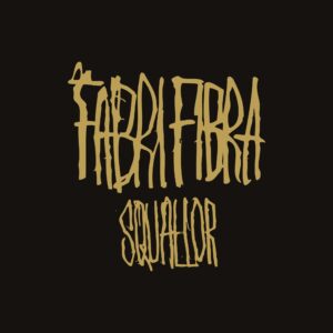 fabri-fibra-squallor-nuovo-album