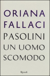 oriana-fallaci-pasolini-un-uomo-scomodo