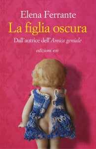 elena-ferrante-la-figlia-oscura