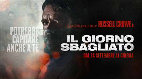 un giorno sbagliato russell crowe