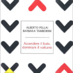 accendere-il-buio-dominare.il-vulcano