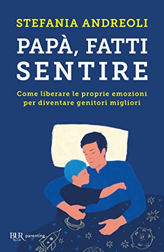 Andreoli papà fatti sentire