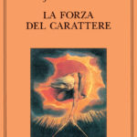 Hillman La forza del carattere