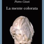 Pietro Citati La mente colorata