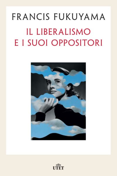 Fukuyama il liberalismo e i suoi oppsitori