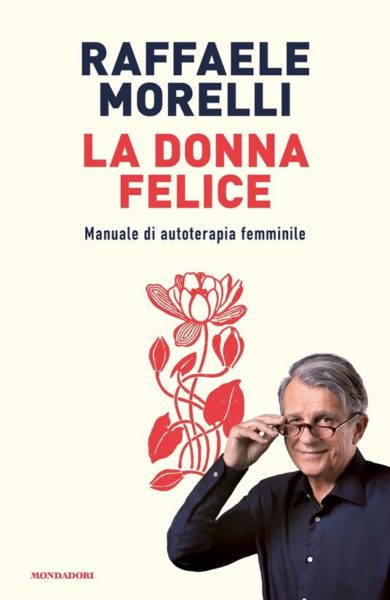 La donna felice Raffaele Morelli