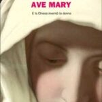 Ave Mary Michela Murgia